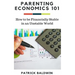 Parenting Economics 101: How to be Financially Stable in an Unstable World