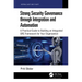 Strong Security Governance through Integration and Automation: A Practical Guide to Building an Integrated GRC Framework for Your Organization