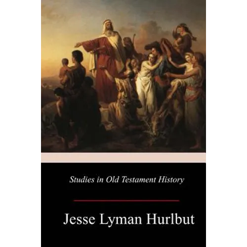 Studies in Old Testament History