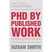 PhD by Published Work: A Practical Guide for Success