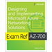 Exam Ref Az-700 Designing and Implementing Microsoft Azure Networking Solutions