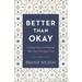 Better Than Okay: Finding Hope and Healing After Your Marriage Ends