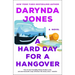 A Hard Day for a Hangover
