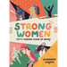 Strong Women: Inspirational Athletes at the Top of Their Game