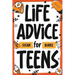 Life Advice for Teens