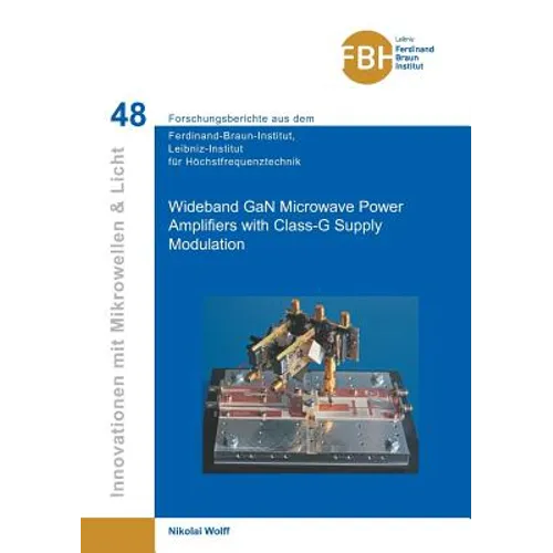 Wideband GaN Microwave Power Amplifiers with Class-G Supply Modulation (Band 48