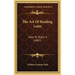 The Art Of Reading Latin: How To Teach It (1887)