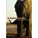 The Elephant's Secret Sense: The Hidden Life of the Wild Herds of Africa