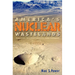 America's Nuclear Wastelands: Politics, Accountability, and Cleanup