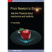From Newton to Einstein: Ask the Physicist about Mechanics and Relativity