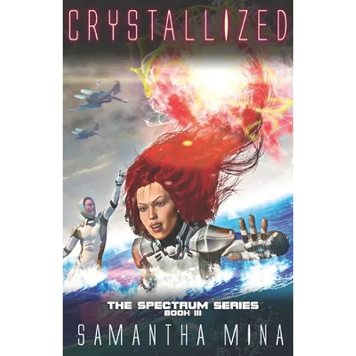 Crystallized