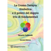 La Cromo-Terapia Simbolica e il potere del doppio trio di fondamentali