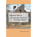 Forgotten Tales of Carson Valley and nearby settlements