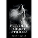 Further Ghost Stories