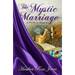 The Mystic Marriage