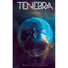 Tenebra - World under a shadow
