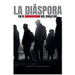 La Diáspora en el Socialismo del Siglo XXI: Tomo IV