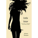Little Sister (Cleo's Story - A Companion Novel to Been So Long)