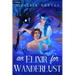 An Elixir for Wanderlust: A Romantasy