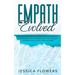Empath Evolved A Practical Guide for The Highly Sensitive Person (HSP) To Heal Yourself, Recover From Toxic Relationships, Thrive In Intimate Relation