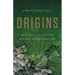 Origins: How Earth's History Shaped Human History