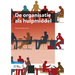 de Organisatie ALS Hulpmiddel