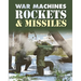 Rockets and Missiles