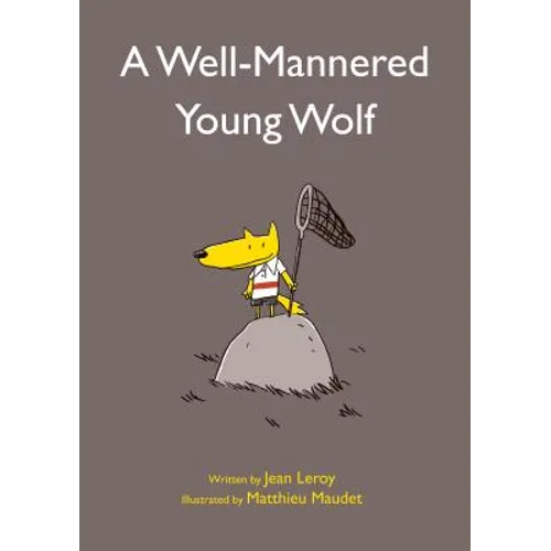 A Well-Mannered Young Wolf
