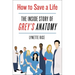 How to Save a Life: The Inside Story of Grey's Anatomy