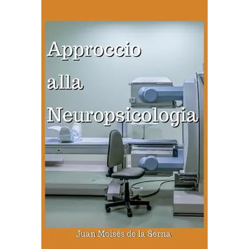 Approccio Alla Neuropsicologia
