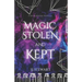 Magic Stolen and Kept: A Seven Realms Novella