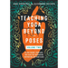 Teaching Yoga Beyond the Poses, Volume 2: 54 New Themes, Templates, and Ideas for Integrating Inspiration Into Your Class