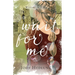 Wait For Me: A Waters of Time Novel