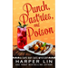 Punch, Pastries, and Poison