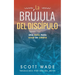 La Brújula del Los Discípulo: Una Guía para Vivir en Cristo