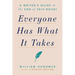 Everyone Has What It Takes: A Writer's Guide to the End of Self-Doubt