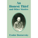 An Honest Thief and Other Stories