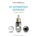 Antibiotico Olvidado, El. Plata Colodial.