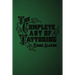 The Complete Art of Tattooing