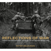 Reflections of War: Forgotten Photographic Archives of the Second World War