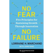 No Fear, No Failure: Five Principles for Sustaining Growth Through Innovation