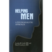 Helping Men: A Psychoanalytic Approach