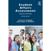 Student Affairs Assessment: Theory to Practice
