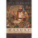 Hasdai in the Golden Age of Al-Andalus: A Historical Novel