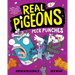 Real Pigeons Peck Punches (Book 5)