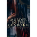 Murder in the Gunroom
