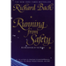 Running from Safety: An Adventure of the Spirit