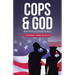 Cops & God: Brothers & Sisters in Blue