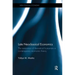 Late Neoclassical Economics: The restoration of theoretical humanism in contemporary economic theory