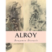 Alroy: Or The Prince of The Captivity
